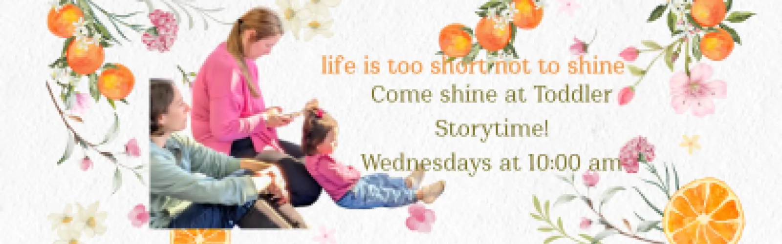 backgound of orange blossoms and slices with photo of mothers and child at storytime