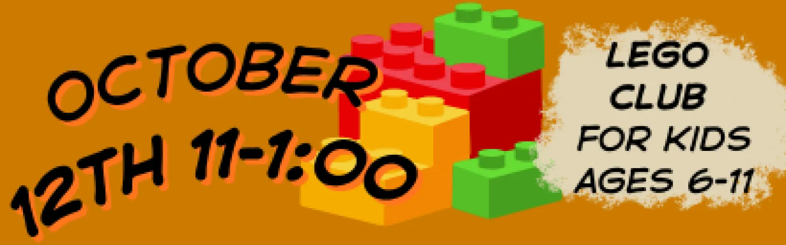 October 12th Lego Club 11-1